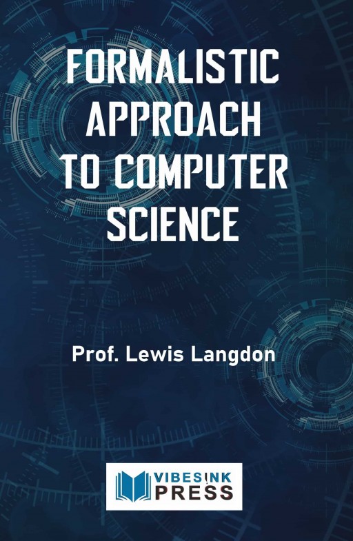 Formalistic Approach to Computer Science