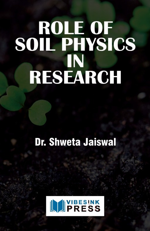 Role of Soil Physics in Research