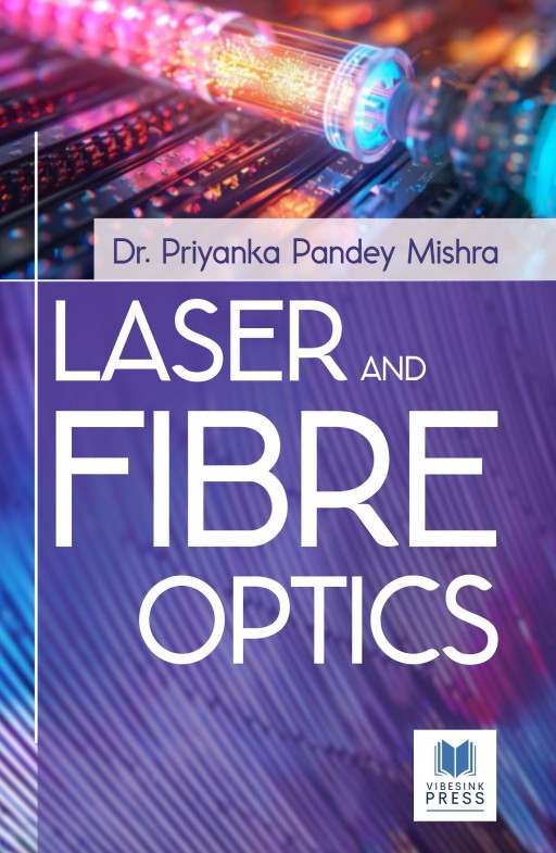 Laser and Fibre Optics