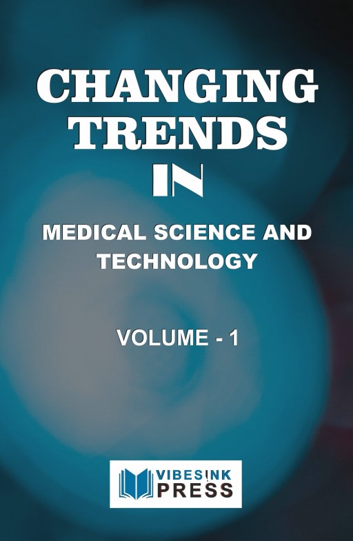 Changing Trends in Medical Science and Technology
