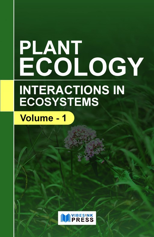 Plant Ecology: Interactions in Ecosystems